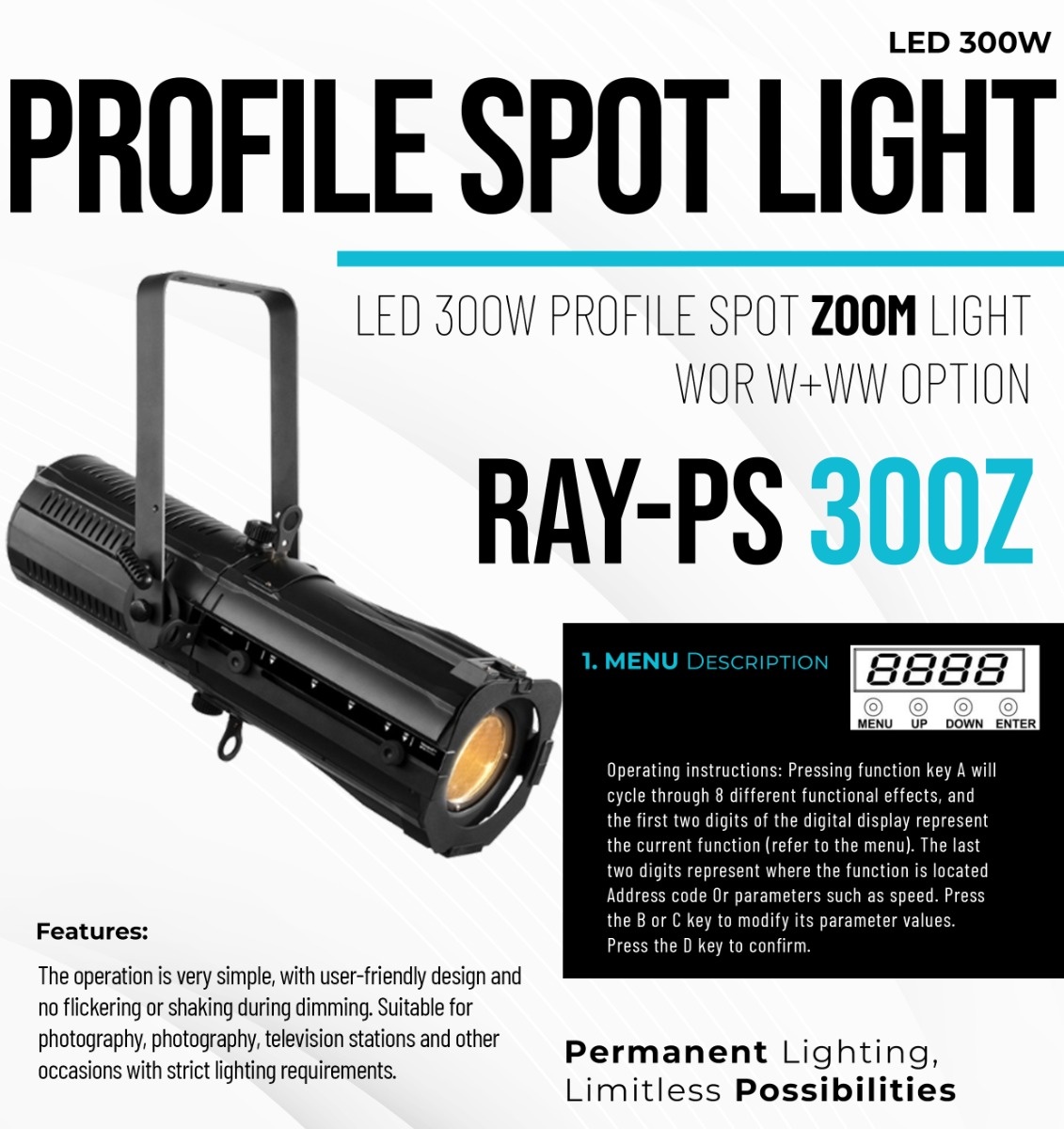 AI RAY - SPOT 300/EZ 300W Motorized Electronic Zoom Profile Spotlight - Official Specification Sheet